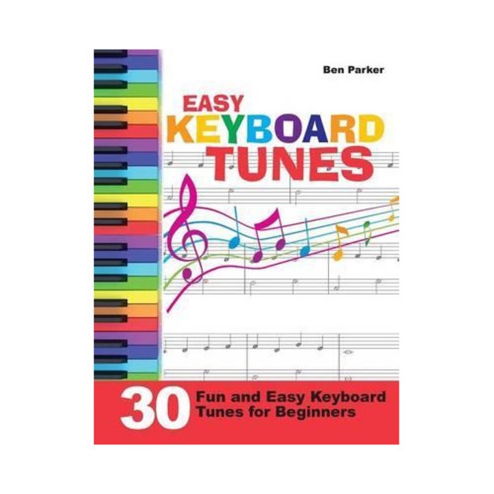 Easy Keyboard Tunes - Ben Parker