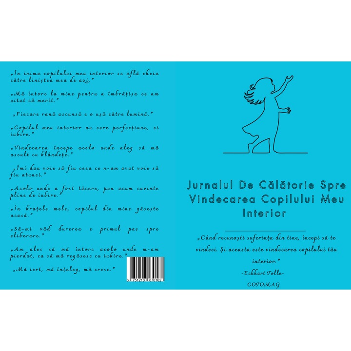 Jurnalul De Calatorie Spre Vindecarea Copilului Meu Interior / Carte De Dezvoltare Personala, Autocunoastere Si Vindecare Emotionala