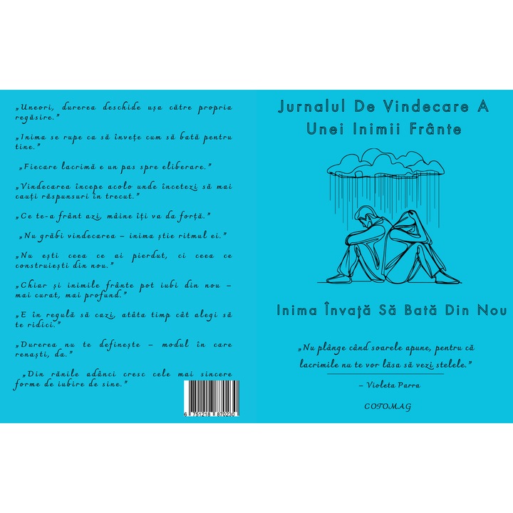 Jurnalul De Vindecare A Unei Inimi Frante - Inima Invata Sa Bata Din Nou / Carte De Dezvoltare Personala, Vindecare Emotionala Si Regasire Interioara