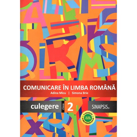 Comunicare In Limba Romana Culegere Pentru Clasa A Ii A In Conformitate Cu Noua Programa Scolara Emag Ro
