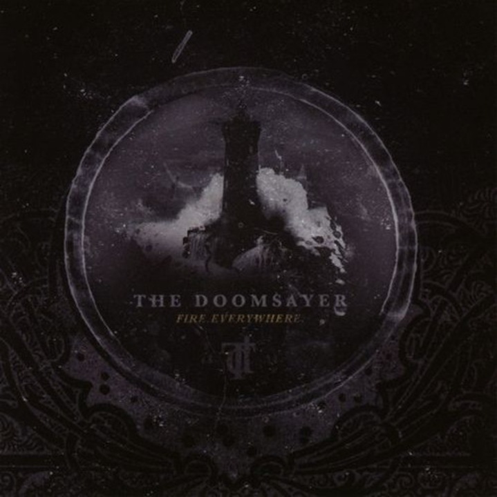 The Doomsayer - Огън. Навсякъде. (1CD)