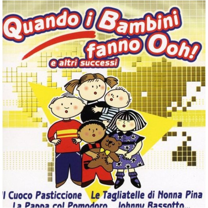 Various Artists - Quando I Bambini Fanno Ooh! E Altri Successi (1CD)