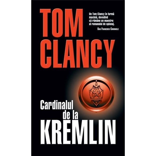 Cardinalul de la Kremlin - Tom Clancy