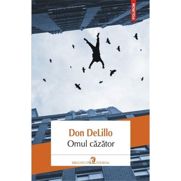 Omul cazator - Don Delillo