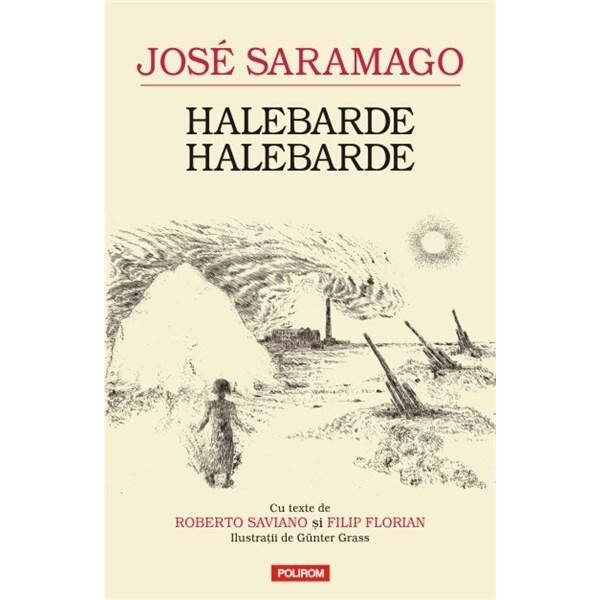 Halebarde, halebarde - Jose Saramago