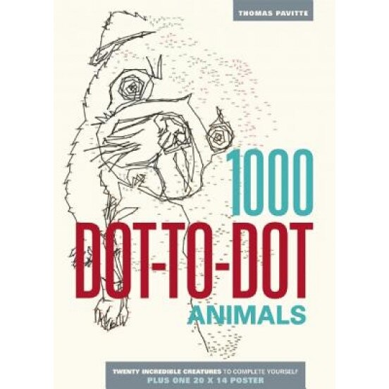 1000 Dot-To-Dot: Animals, Thomas Pavitte (Author)