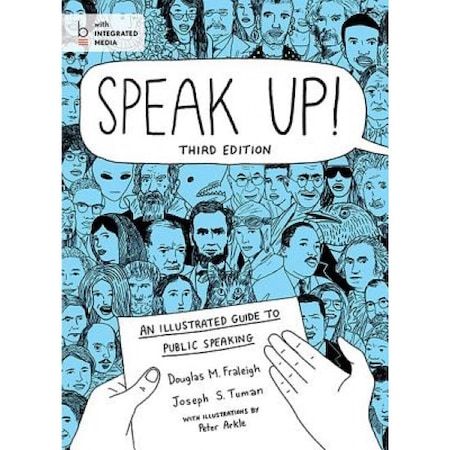 Speak Up!: An Illustrated Guide to Public Speaking, Douglas M. Fraleigh (Author) - eMAG.ro