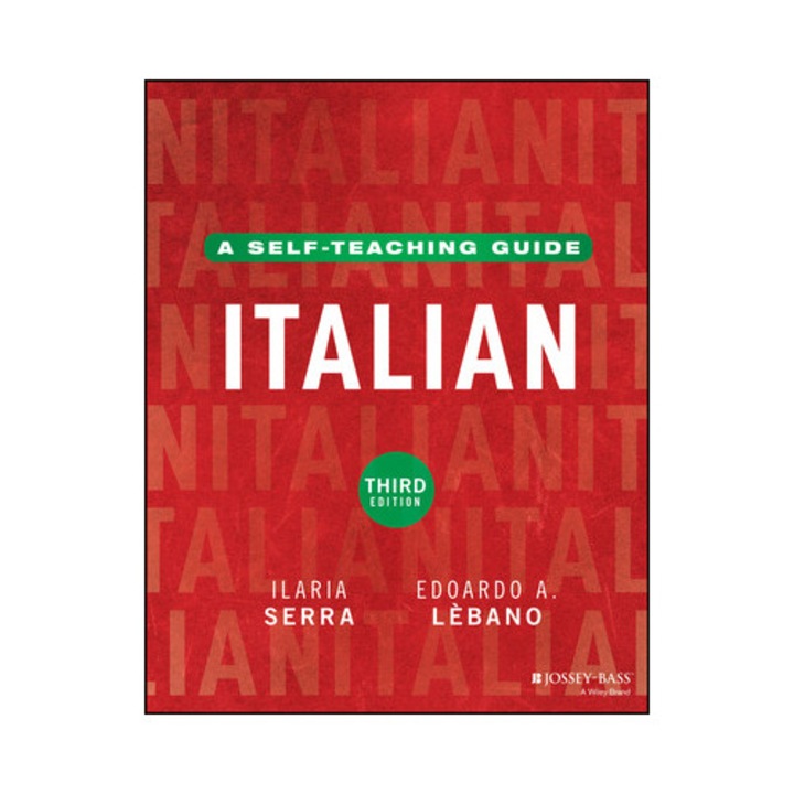 Italian: A Self-teaching Guide - Ilaria Serra