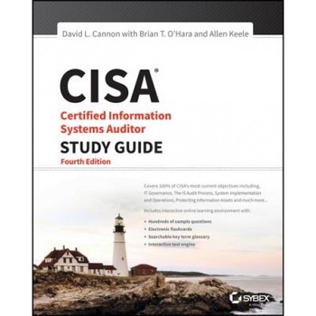 Cisa: Certified Information Systems Auditor Study Guide - David L. Cannon (Author) Cisa: Certified Information Systems Auditor Study Guide - David L. Cannon (Author)