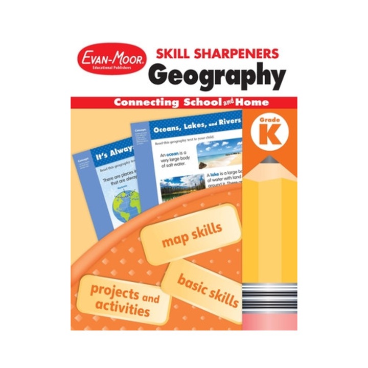 Skill Sharpeners Geography, Grade K, Evan-Moor Educational Publishers