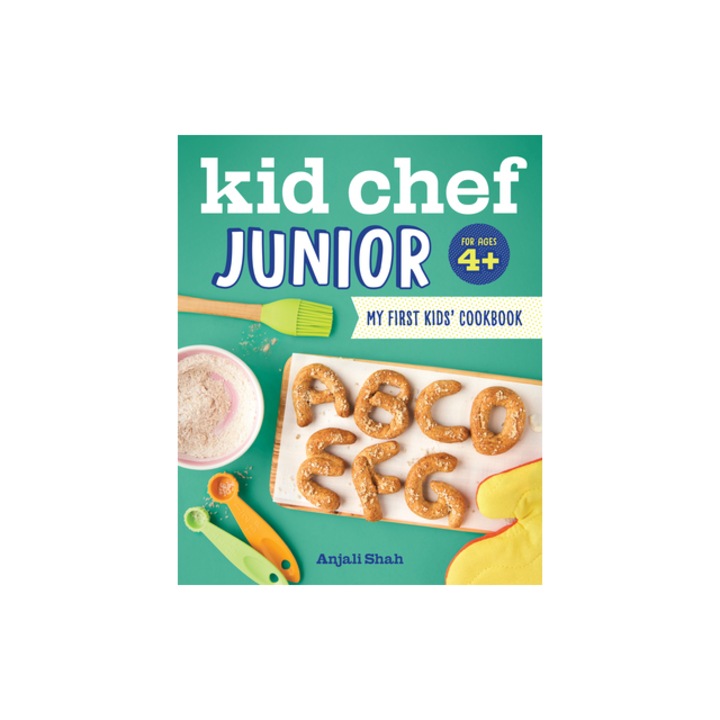 Kid Chef Junior My First Kids Cookbook, Anjali Shah