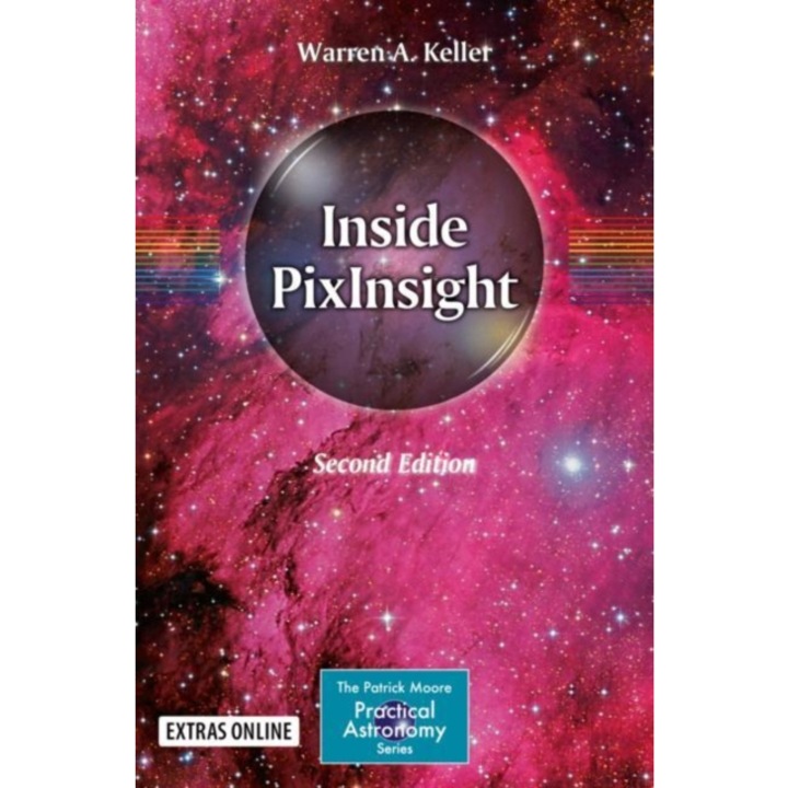 Inside Pixinsight, Warren A. Keller