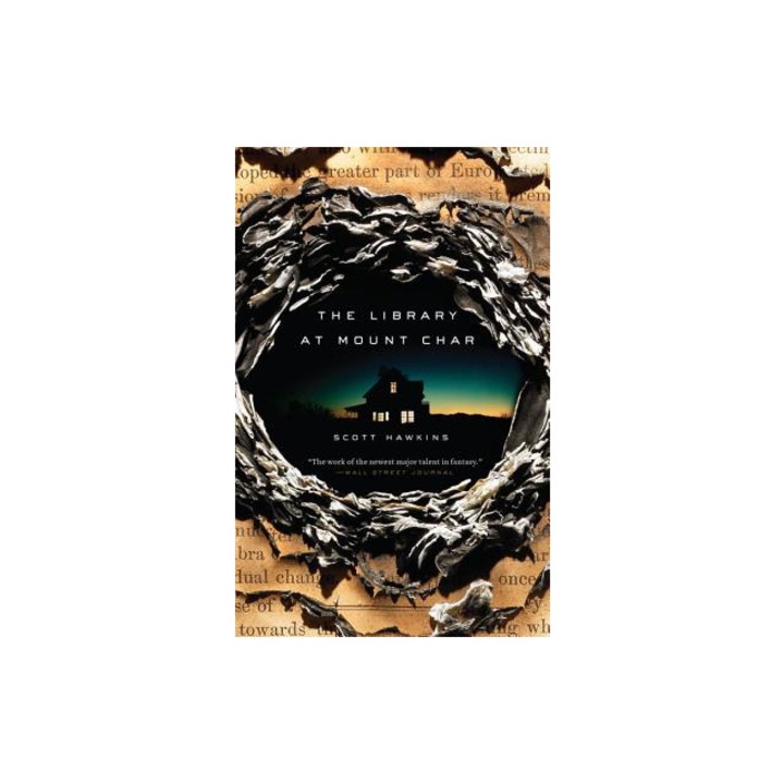 The Library at Mount Char, Scott Hawkins