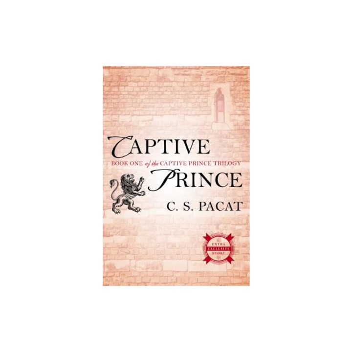 Captive Prince Book One of the Captive Prince Trilogy, C. S. Pacat