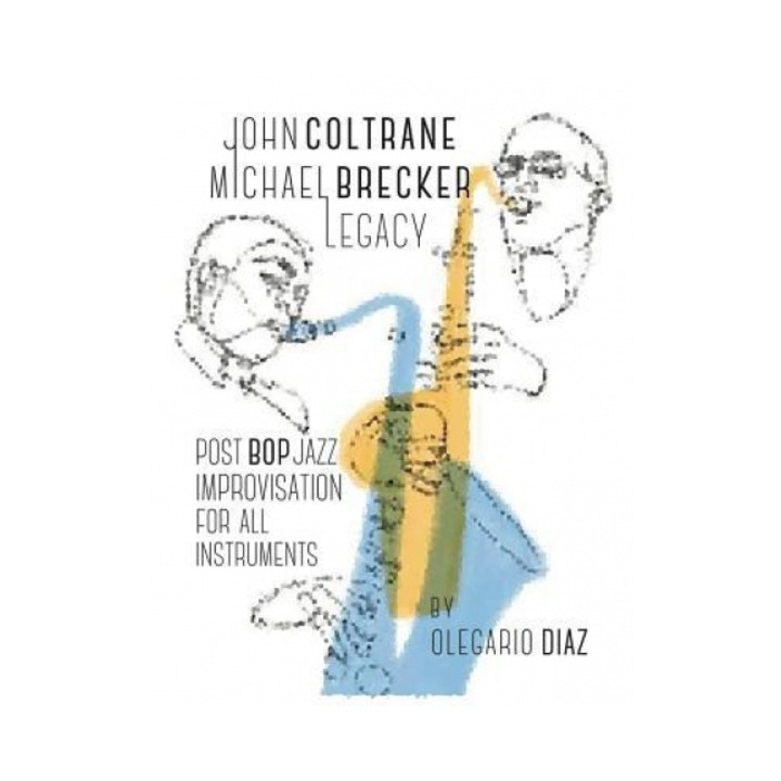 John Coltrane Michael Brecker Legacy, Olegario Diaz