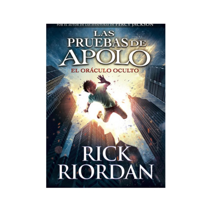 Las Pruebas de Apolo, Libro 1 El Or, Rick Riordan