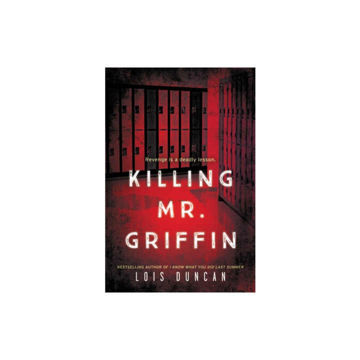 Killing Mr. Griffin, Lois Duncan