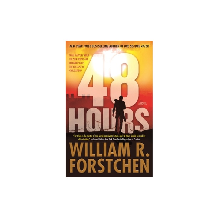 48 Hours, William R. Forstchen