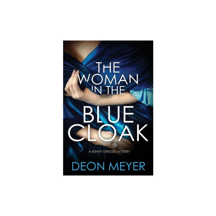 The Woman in the Blue Cloak, Deon Meyer