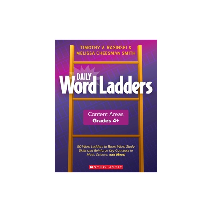 Daily Word Ladders Content Areas, Grades 4 and Up, Timothy V. Rasinski