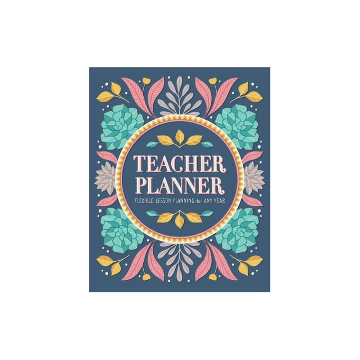 Teacher Planner Flexible Lesson Planning for Any Year, Rockridge Press