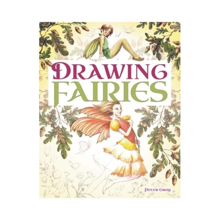 Drawing Fairies, Peter Gray