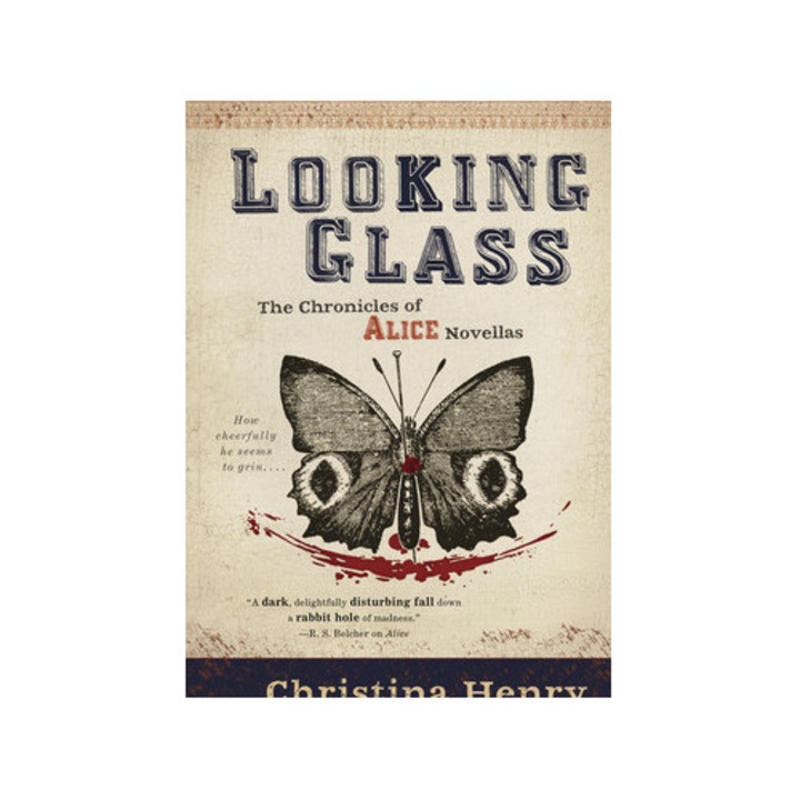 Looking Glass, Christina Henry