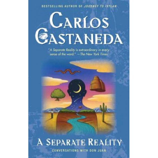 Separate Reality, Carlos Castaneda