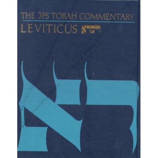 The JPS Torah Commentary: Leviticus, Baruch A. Levine (Author)