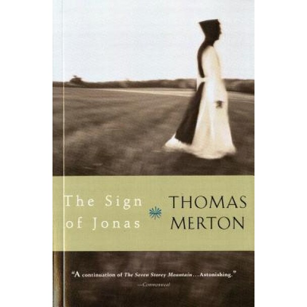 The Sign of Jonas, Thomas Merton
