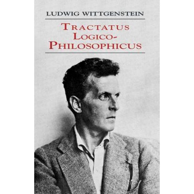Tractatus Logico-Philosophicus, Ludwig Wittgenstein