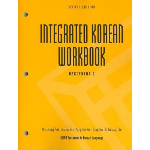 Integrated Korean Workbook, Beginning 2, Mee-Jeong Park (Author)