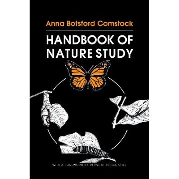 Handbook of Nature Study, Anna Botsford Comstock