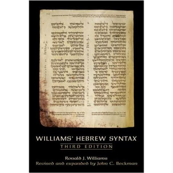 Williams' Hebrew Syntax, Ronald J. Williams