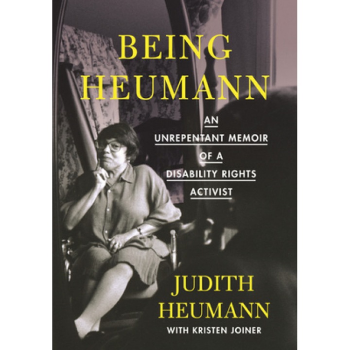 Being Heumann Large Print Edition: An Unrepentant Memoir of a Disability Rights Activist, Judith Heumann (Author)