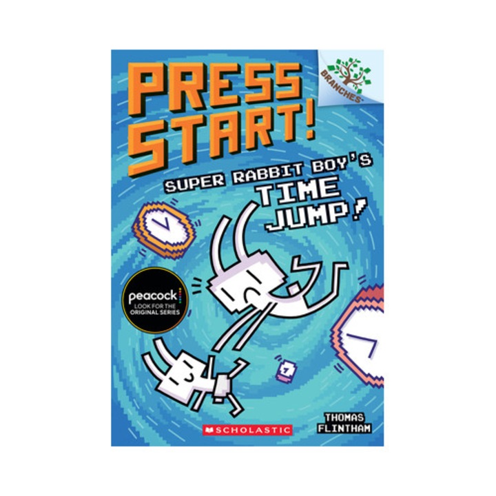 Super Rabbit Boy's Time Jump! A Branches Book Press Start! #9, Volume 9, Thomas Flintham