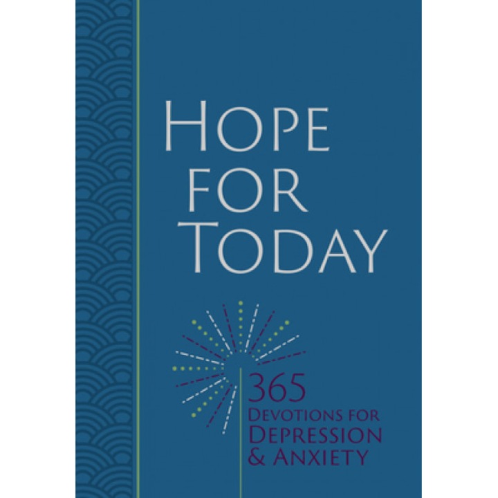 Hope for Today: 365 Devotions for Depression & Anxiety, Broadstreet Publishing Group LLC (Author)