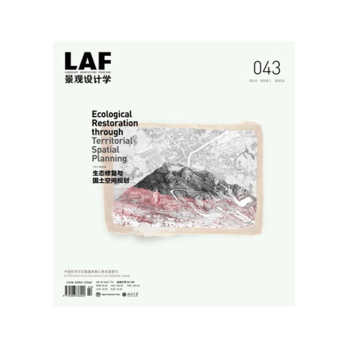 Landscape Architecture Frontiers 043: Ecological Restoration Through Territorial Spatial Planning