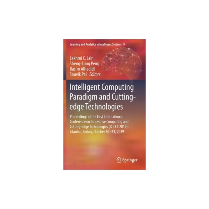 Intelligent Computing Paradigm and Cutting-Edge Technologies: Proceedings of the First International Conference on Innovative Computing and Cutting-Ed