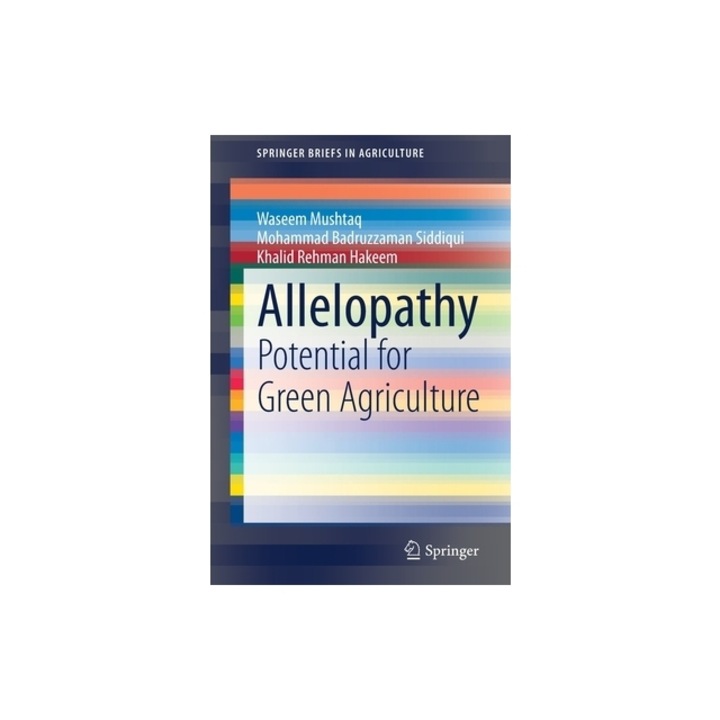 Allelopathy: Potential for Green Agriculture