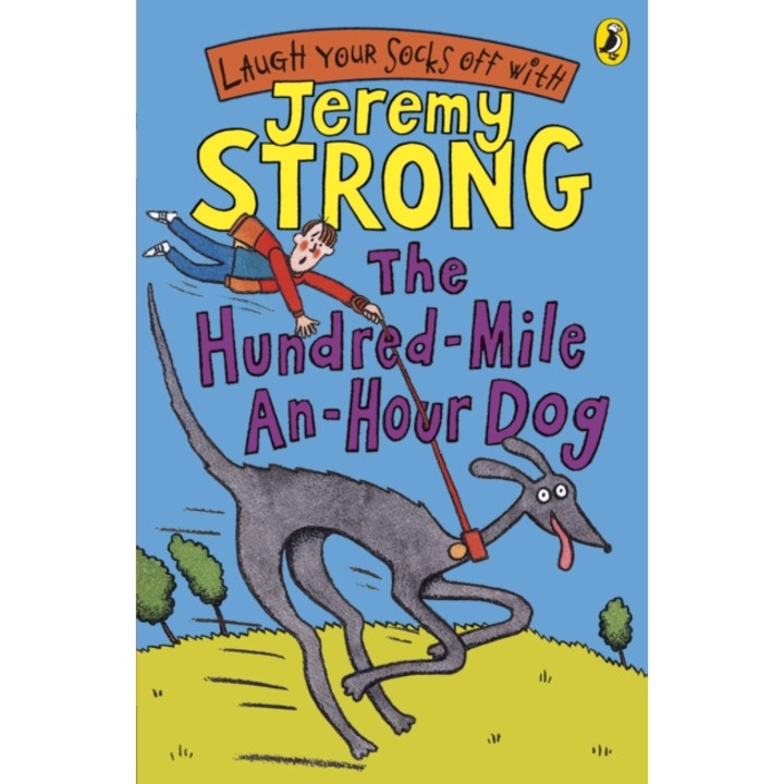 The Hundred-Mile-an-Hour Dog, Strong Jeremy
