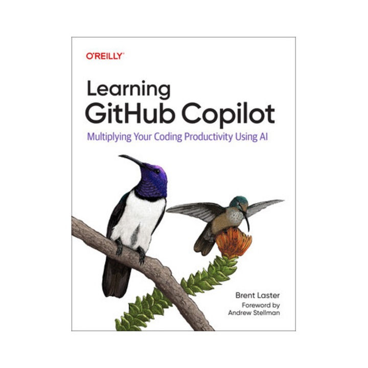 Learning Github Copilot: Multiplying Your Productivity With An Ai Pair Programmer - Brent Laster