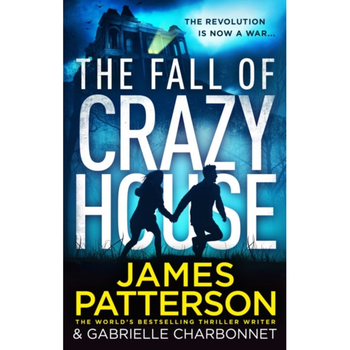 The Fall of Crazy House, Patterson James