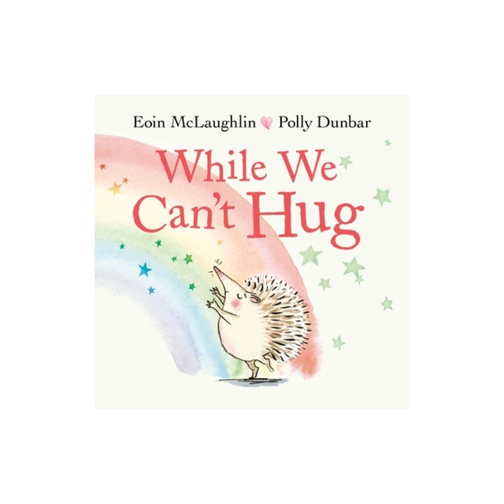 While We Can't Hug, McLaughlin Eoin