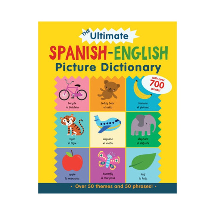 The Ultimate Spanish-English Picture Dictionary