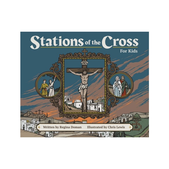 Stations of the Cross for Kids, Regina Doman