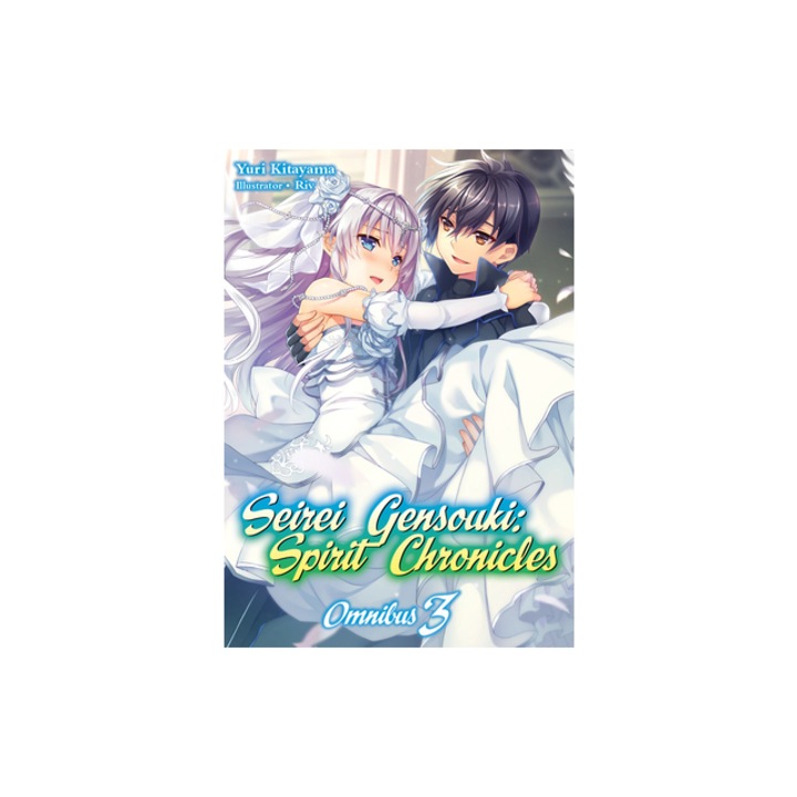 Seirei Gensouki Spirit Chronicles Omnibus 3, Yuri Kitayama