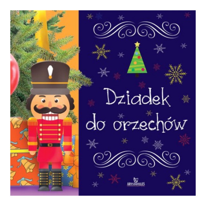 Poveste pentru copii, Dziadek do Orzechow, Arystoteles, 2023