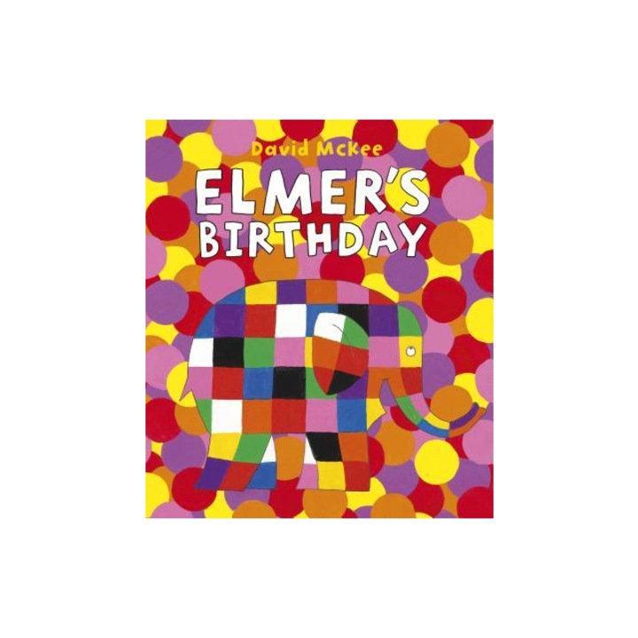 Elmer's Birthday, David McKee