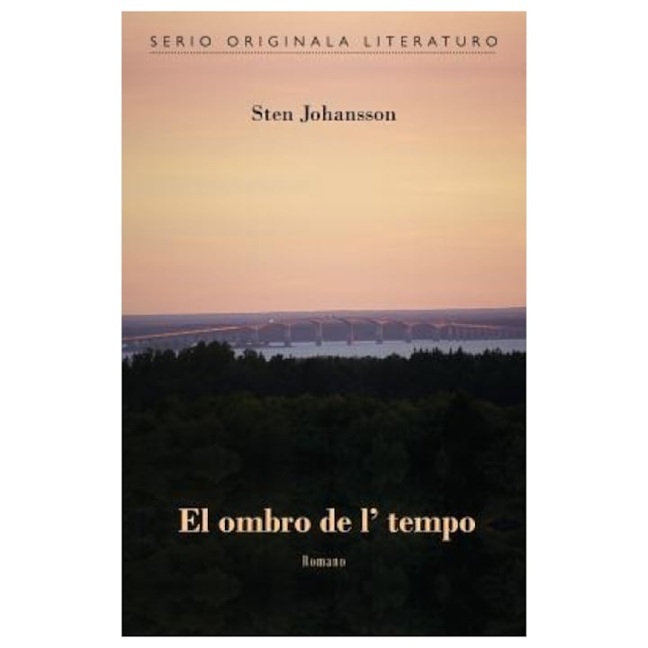 El Ombro de L' Tempo Originala Romano En Esperanto, Sten Johansson